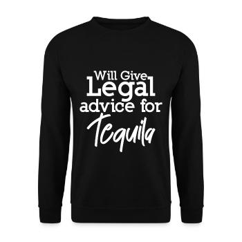 Will Give Legal Advice For Tequila 4 - Unisex Sweatshirt - black - Front - Alina (178cm) & Michal (187cm)