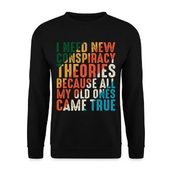 I Need New Conspiracy Theories 13 - Unisex Pullover - Schwarz - Vorne - Alina (178cm) & Michal (187cm)