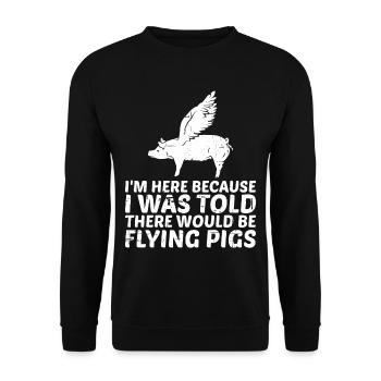 On m’a dit qu’il y aurait des cochons volants 11 - Sweat-shirt Unisexe - noir - Devant - Alina (178cm) & Michal (187cm)