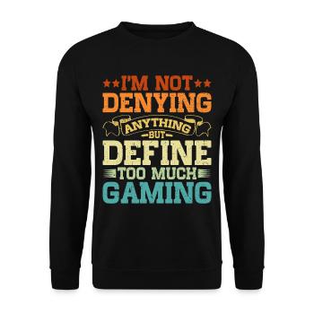 Mais définir trop de jeu 9 - Sweat-shirt Unisexe - noir - Devant - Alina (178cm) & Michal (187cm)