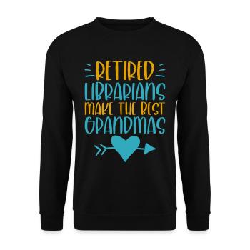 Retired Librarians Make The Best Grandmas 2 - Unisex Sweatshirt - black - Front - Alina (178cm) & Michal (187cm)