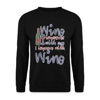 Wine Improves With Age, I Improve With Wine 3 - Unisex Pullover - Schwarz - Vorne - Alina (178cm) & Michal (187cm)