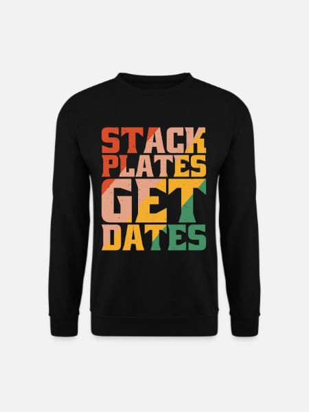Stack Plates Get Dates 5 - Sweat-shirt Unisexe - noir