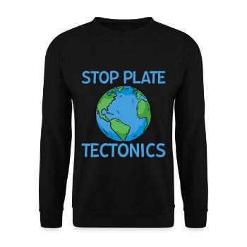 Stop Plate Tectonics 2 - Unisex Pullover - Schwarz - Vorne - Alina (178cm) & Michal (187cm)