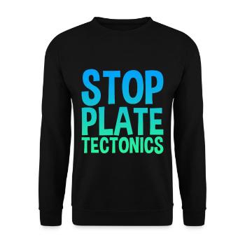 Stop Plate Tectonics - Unisex Pullover - Schwarz - Vorne - Alina (178cm) & Michal (187cm)