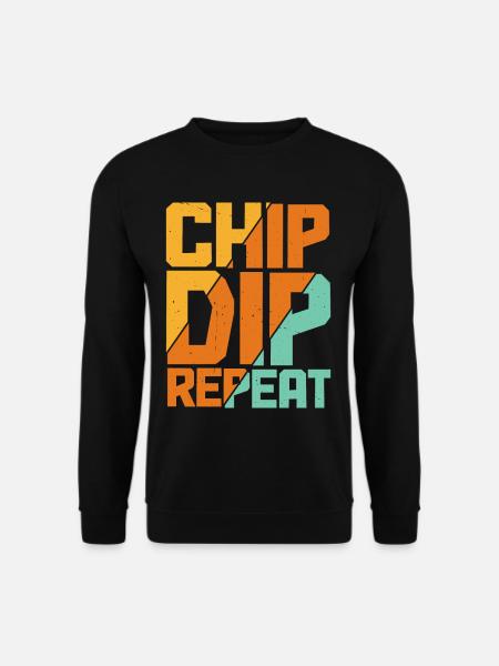Chip Dip Répéter 11 - Sweat-shirt Unisexe - noir