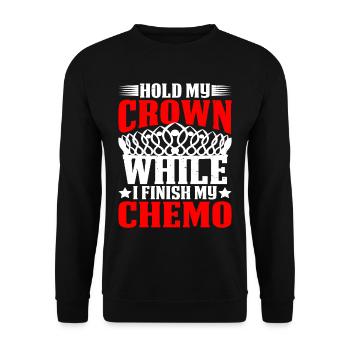 Tenez ma couronne pendant que je termine ma chimio 52 - Sweat-shirt Unisexe - noir - Devant - Alina (178cm) & Michal (187cm)