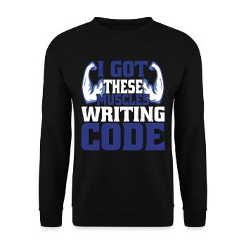 I Got These Muscles Writing Code 4 - Unisex Sweatshirt - black - Front - Alina (178cm) & Michal (187cm)