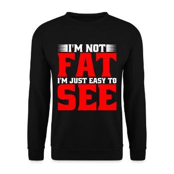I'm Not Fat, I'm Just Easy To See 9 - Unisex Sweatshirt - black - Front - Alina (178cm) & Michal (187cm)