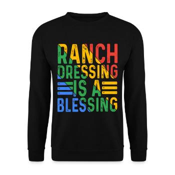 Ranch Dressing Is A Blessing 16 - Unisex Pullover - Schwarz - Vorne - Alina (178cm) & Michal (187cm)