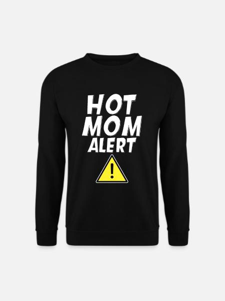 Hot Mom Alert 4 - Unisex Sweatshirt - black
