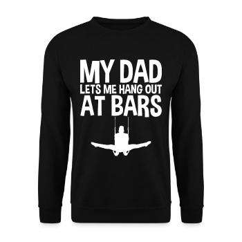 My Dad Lets Me Hang Out At Bars 4 - Unisex Sweatshirt - black - Front - Alina (178cm) & Michal (187cm)