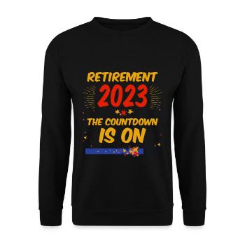 Retirement 2023 The Countdown Is On 2 - Unisex Pullover - Schwarz - Vorne - Alina (178cm) & Michal (187cm)