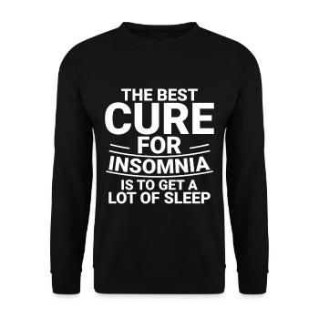 The Best Cure For Insomnia Is Get A Lot Of Sleep 2 - Unisex Sweatshirt - black - Front - Alina (178cm) & Michal (187cm)