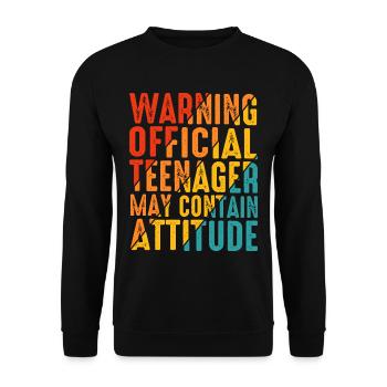 Warning Official Teenager, May Contain Attitude 6 - Unisex Sweatshirt - black - Front - Alina (178cm) & Michal (187cm)
