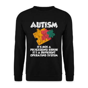 Autism, It's A Different Operating System 3 - Unisex Pullover - Schwarz - Vorne - Alina (178cm) & Michal (187cm)