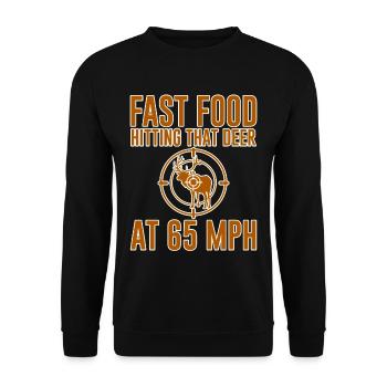 Fast Food Hitting That Deer At 65 mph 2 - Unisex Sweatshirt - black - Front - Alina (178cm) & Michal (187cm)