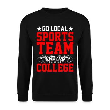 Go Local Sports Team And/Or Go College 10 - Unisex Pullover - Schwarz - Vorne - Alina (178cm) & Michal (187cm)