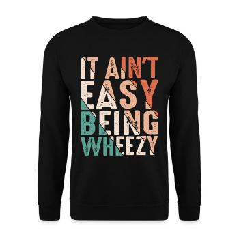 Ce n’est pas facile d’être Wheezy 17 - Sweat-shirt Unisexe - noir - Devant - Alina (178cm) & Michal (187cm)