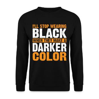 Arrêtez de porter du noir quand ils font une couleur plus foncée 6 - Sweat-shirt Unisexe - noir - Devant - Alina (178cm) & Michal (187cm)