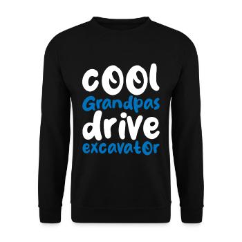 Cool Grandpas Drive Excavator - Unisex Pullover - Schwarz - Vorne - Alina (178cm) & Michal (187cm)