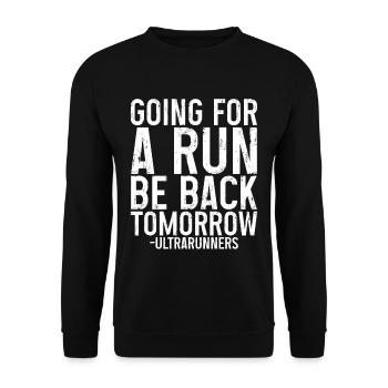 Aller courir, être de retour demain 3 - Sweat-shirt Unisexe - noir - Devant - Alina (178cm) & Michal (187cm)