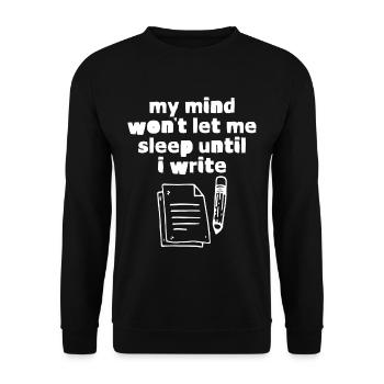 My Mind Won't Let Me Sleep Until I Write 4 - Unisex Pullover - Schwarz - Vorne - Alina (178cm) & Michal (187cm)