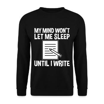 My Mind Won't Let Me Sleep Until I Write 2 - Unisex Pullover - Schwarz - Vorne - Alina (178cm) & Michal (187cm)