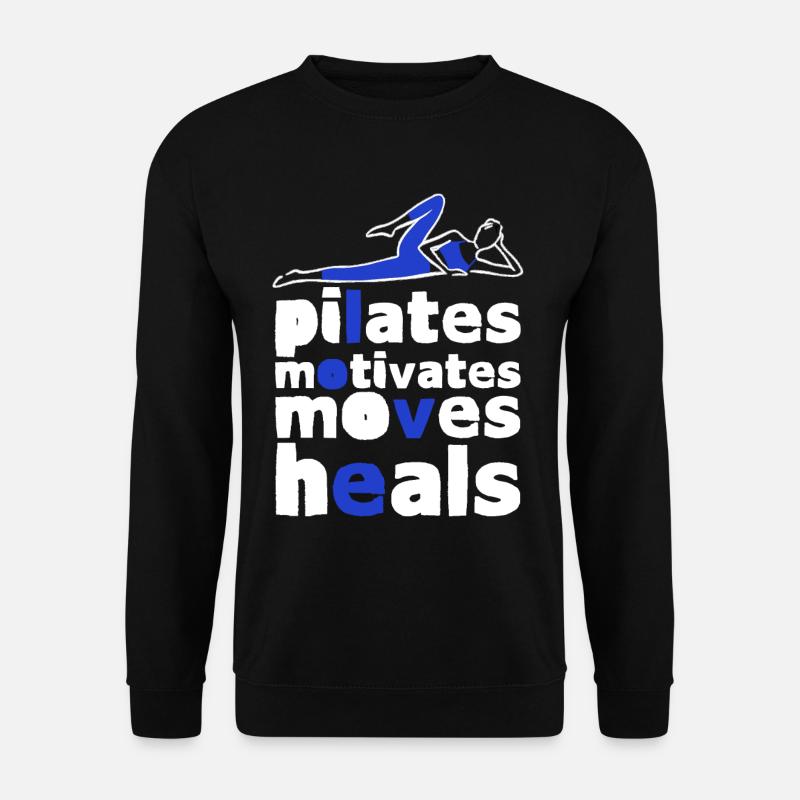 Pilates Motivates Moves Heals 2 - Unisex Pullover - Schwarz