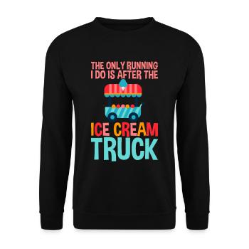 The Only Running I Do Is After Ice Cream Truck 2 - Unisex Pullover - Schwarz - Vorne - Alina (178cm) & Michal (187cm)