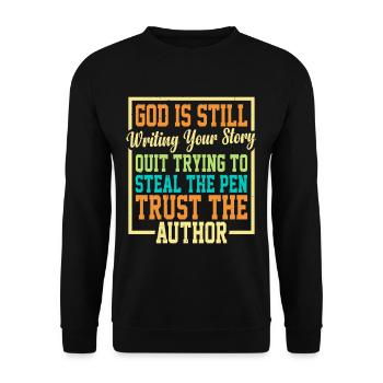 God Is Still Writing Your Story 7 - Unisex Sweatshirt - black - Front - Alina (178cm) & Michal (187cm)
