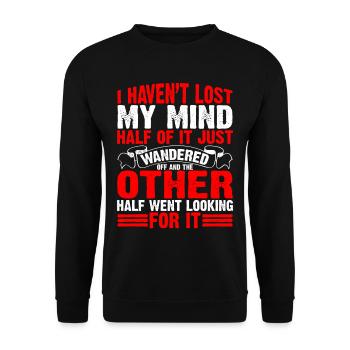 Je n’ai pas perdu la tête, il s’est juste égaré 5 - Sweat-shirt Unisexe - noir - Devant - Alina (178cm) & Michal (187cm)
