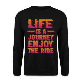 La vie est un voyage, profitez de la balade 8 - Sweat-shirt Unisexe - noir - Devant - Alina (178cm) & Michal (187cm)