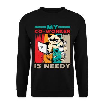 My Co-worker Is Needy 6 - Unisex Sweatshirt - black - Front - Alina (178cm) & Michal (187cm)