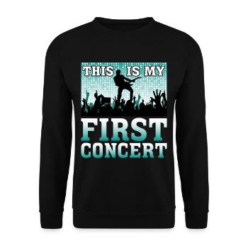 This Is My First Concert 47 - Unisex Sweatshirt - black - Front - Alina (178cm) & Michal (187cm)