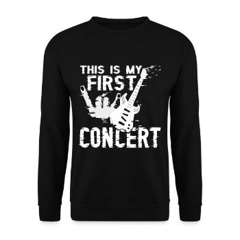 This Is My First Concert 48 - Unisex Sweatshirt - black - Front - Alina (178cm) & Michal (187cm)