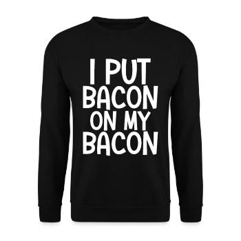 Je mets du bacon sur mon bacon - Sweat-shirt Unisexe - noir - Devant - Alina (178cm) & Michal (187cm)