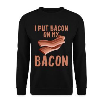 Je mets du bacon sur mon bacon 2 - Sweat-shirt Unisexe - noir - Devant - Alina (178cm) & Michal (187cm)