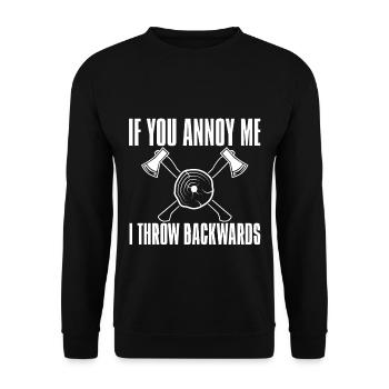 If You Annoy Me, I Throw Backwards 2 - Unisex Pullover - Schwarz - Vorne - Alina (178cm) & Michal (187cm)