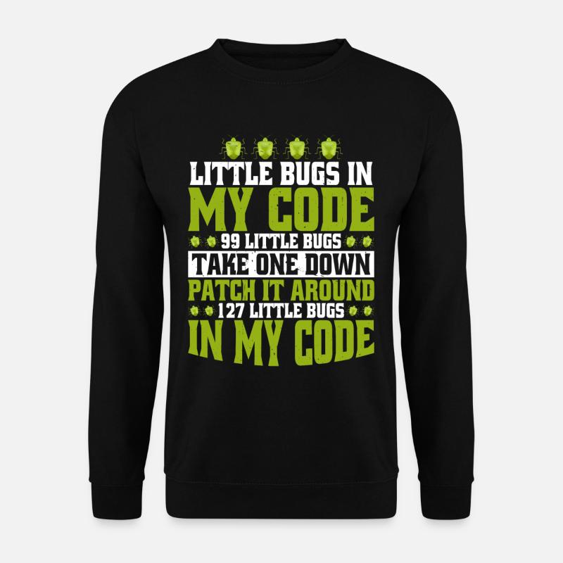 99 little Bugs in my Code 5 - Unisex Sweatshirt - black