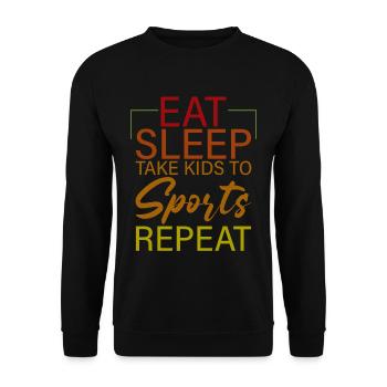 Eat Sleep Take Kids To Sports Repeat 4 - Unisex Pullover - Schwarz - Vorne - Alina (178cm) & Michal (187cm)