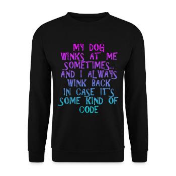 Mon chien me fait parfois un clin d’œil 3 - Sweat-shirt Unisexe - noir - Devant - Alina (178cm) & Michal (187cm)