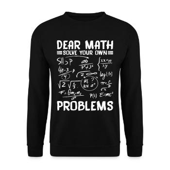 Chère Math, résolvez vos propres problèmes - Sweat-shirt Unisexe - noir - Devant - Alina (178cm) & Michal (187cm)