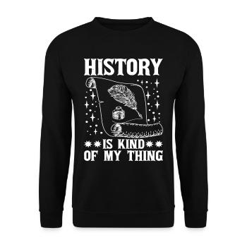 History Is Kind Of My Thing 6 - Unisex Pullover - Schwarz - Vorne - Alina (178cm) & Michal (187cm)