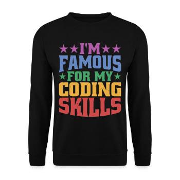 I'm Famous For My Coding Skills - Unisex Sweatshirt - black - Front - Alina (178cm) & Michal (187cm)