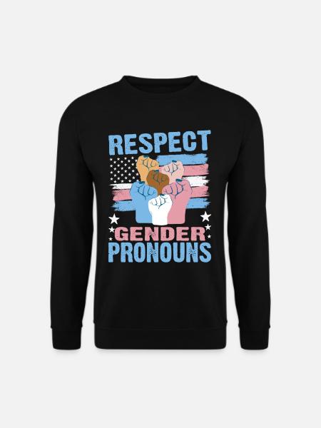 Respect Gender Pronouns 3 - Unisex Sweatshirt - black