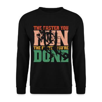 Plus vite vous courez, plus vite vous avez terminé 2 - Sweat-shirt Unisexe - noir - Devant - Alina (178cm) & Michal (187cm)