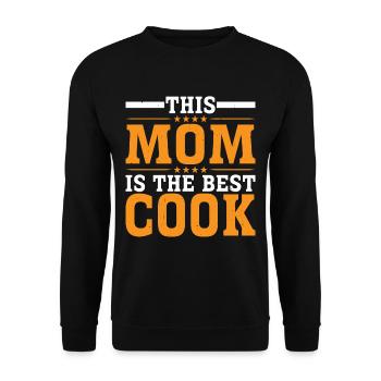 This Mom Is The Best Cook 3 - Unisex Sweatshirt - black - Front - Alina (178cm) & Michal (187cm)