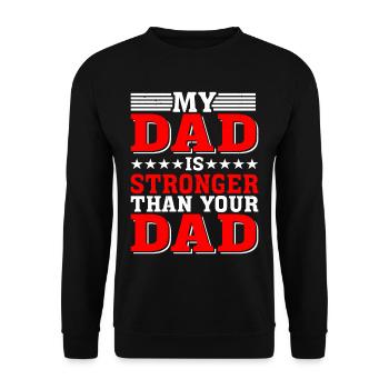 Mon père est plus fort que ton père 5 - Sweat-shirt Unisexe - noir - Devant - Alina (178cm) & Michal (187cm)