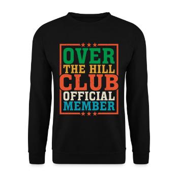 Over The Hill Club Official Member 6 - Unisex Sweatshirt - black - Front - Alina (178cm) & Michal (187cm)